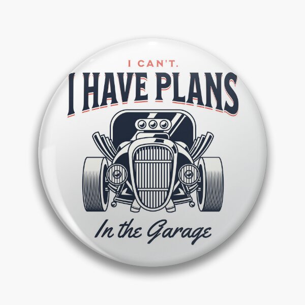 Artikelvorschau, I Can't. I Have Plans in the Garage Peach Statement Graphic entworfen und verkauft von arthouseflunky.