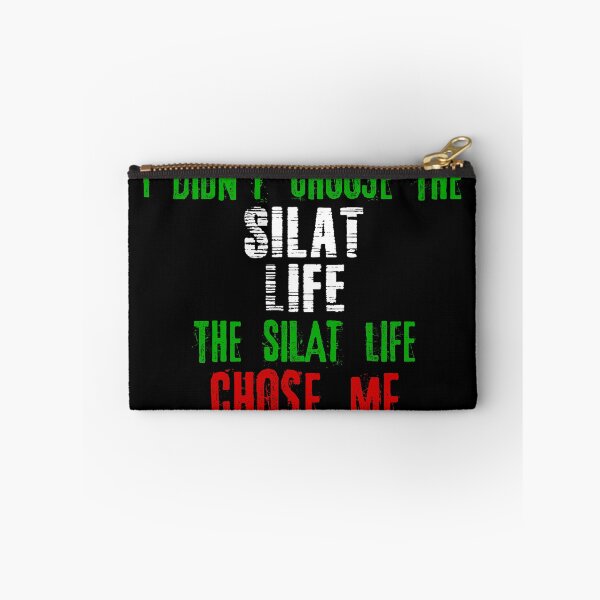 Item preview, I didn't choose the Silat life the Silat life chose me designed and sold by MartialArtsNerd.