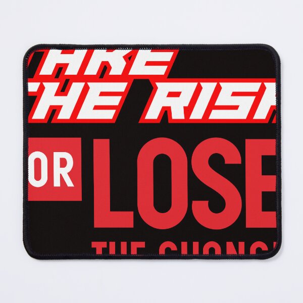 Item preview, Take the risk or lose the chance designed and sold by lenteraartshop.