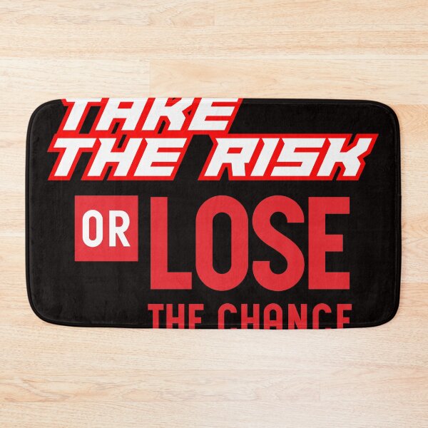 Item preview, Take the risk or lose the chance designed and sold by lenteraartshop.
