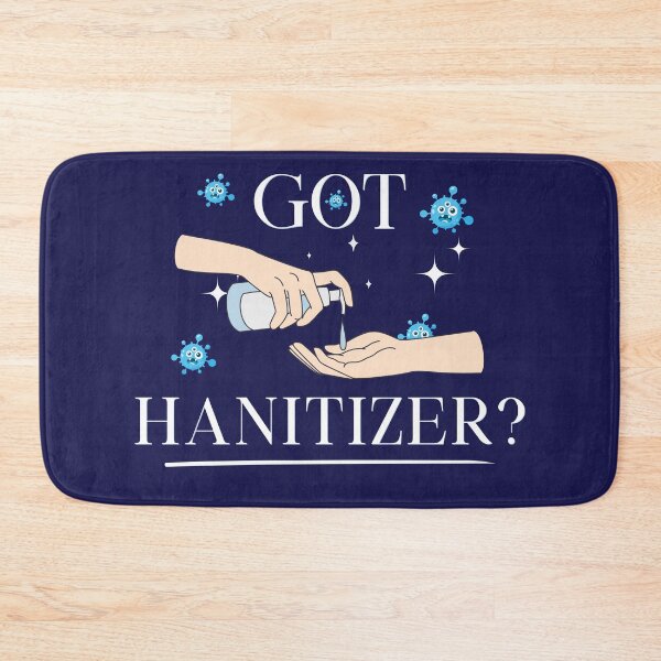 Item preview, Got Hanitizer? designed and sold by emoney14.
