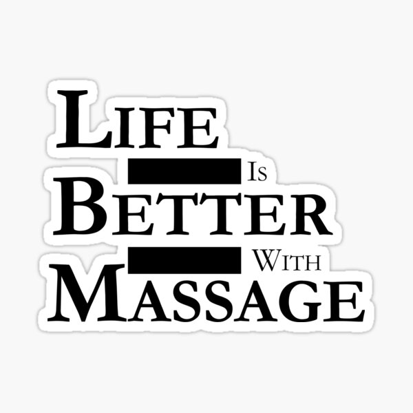 Aperçu de l'œuvre La vie est meilleure avec le massage créée et vendue par Bend-The-Trendd.