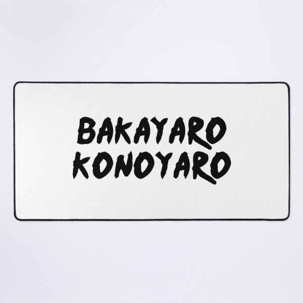 Item preview, Bakayaro Konoyaro designed and sold by nuocmetoan97.