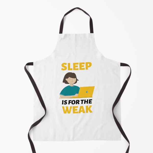 Item preview, Sleep Is For The Weak designed and sold by crazydotdesigns.