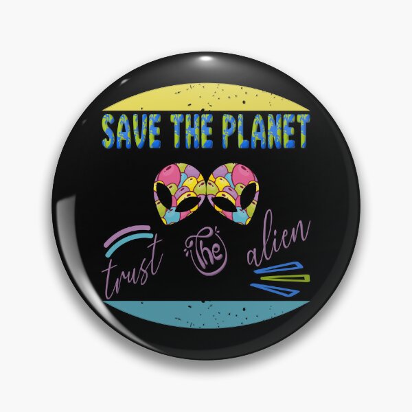 Item preview, Save the planet trust the alien designed and sold by dionusos-vogue.