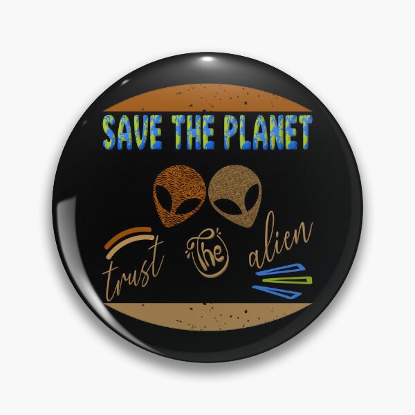 Item preview, Save the planet trust the alien designed and sold by dionusos-vogue.