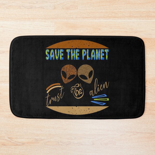 Item preview, Save the planet trust the alien designed and sold by dionusos-vogue.