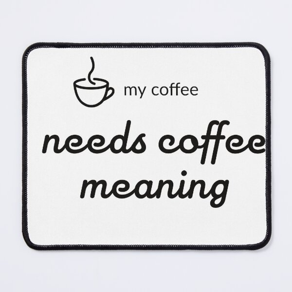 Item preview, my coffee needs coffee meaning Funny Religious White on Black designed and sold by najorie.