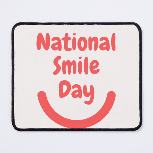 Item preview, National Smile Day designed and sold by Simo0455.
