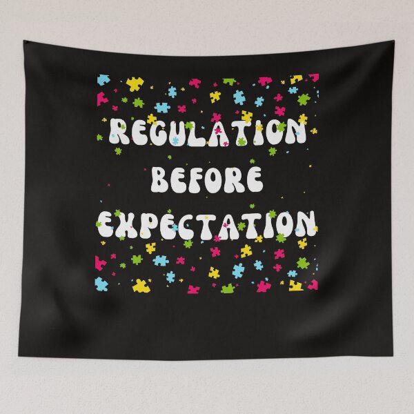 Item preview, Regulation Before Expectation Autism Awareness Neurodiversity designed and sold by Sarah38.
