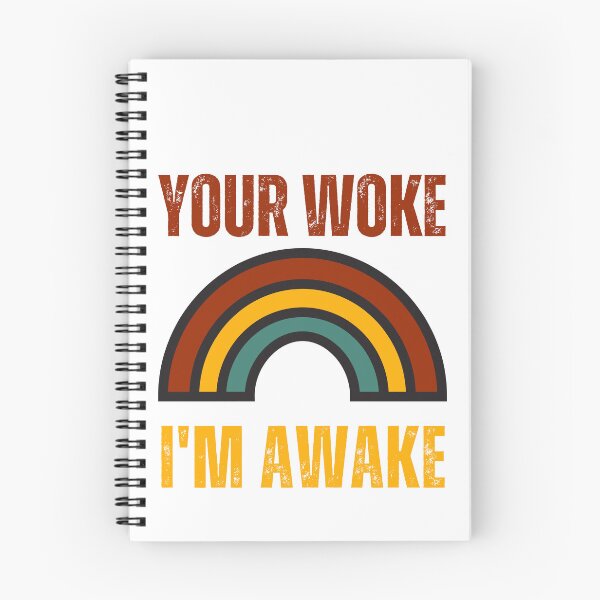 Item preview, Your Woke I'm Awake designed and sold by RockBeeDesigns.