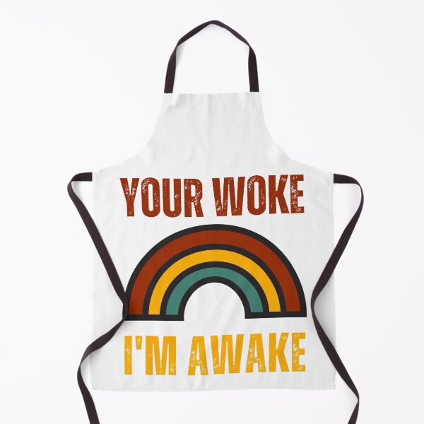 Item preview, Your Woke I'm Awake designed and sold by RockBeeDesigns.