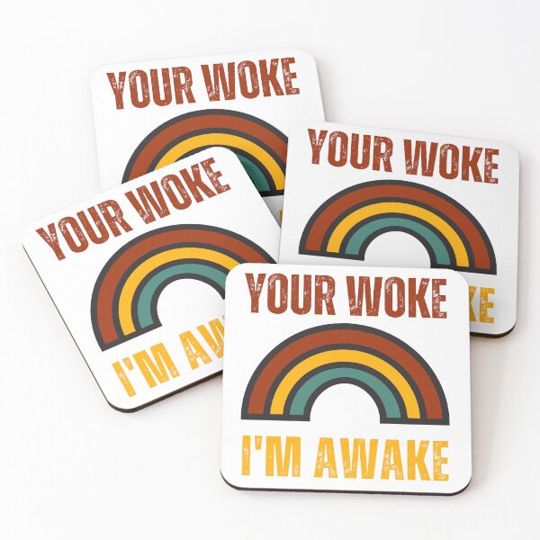 Item preview, Your Woke I'm Awake designed and sold by RockBeeDesigns.