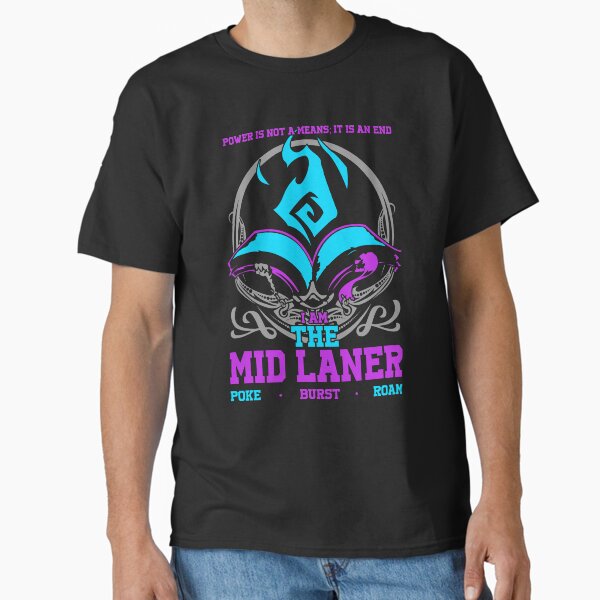 Item preview, MOBA - I AM THE MID LANER T-SHIRT designed and sold by MizukamiDesigns.