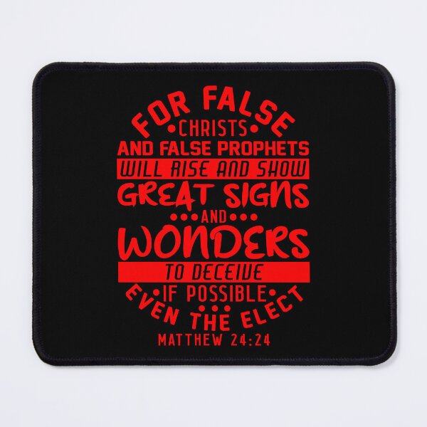 Item preview, Matthew 24:24 False Christs And False Prophets designed and sold by plushism.