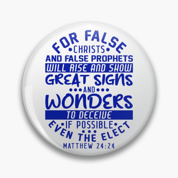 Item preview, Matthew 24:24 False Christs And False Prophets designed and sold by plushism.