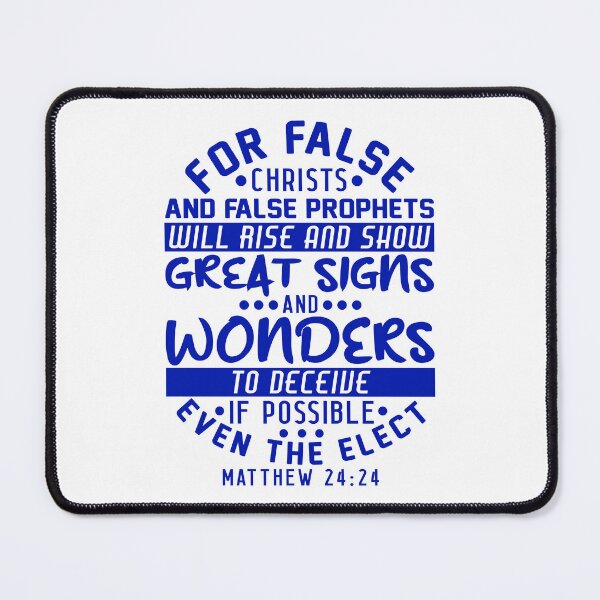 Item preview, Matthew 24:24 False Christs And False Prophets designed and sold by plushism.