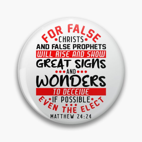 Item preview, Matthew 24:24 False Christs And False Prophets designed and sold by plushism.