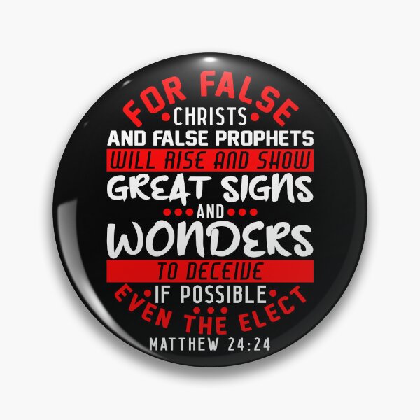 Item preview, Matthew 24:24 False Christs And False Prophets designed and sold by plushism.