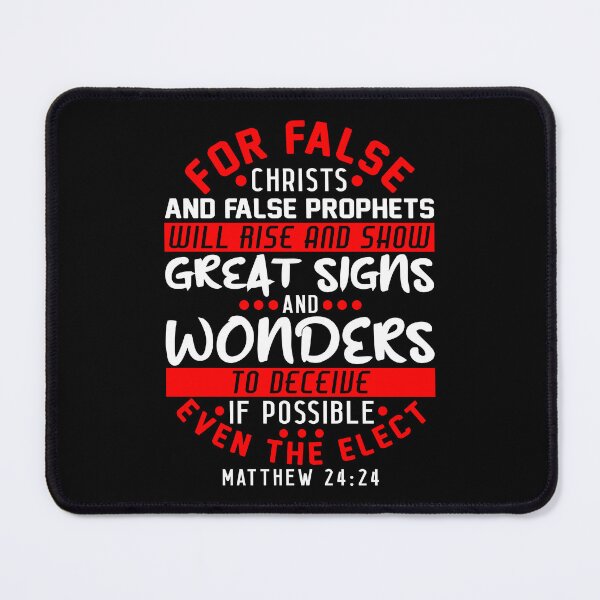 Item preview, Matthew 24:24 False Christs And False Prophets designed and sold by plushism.