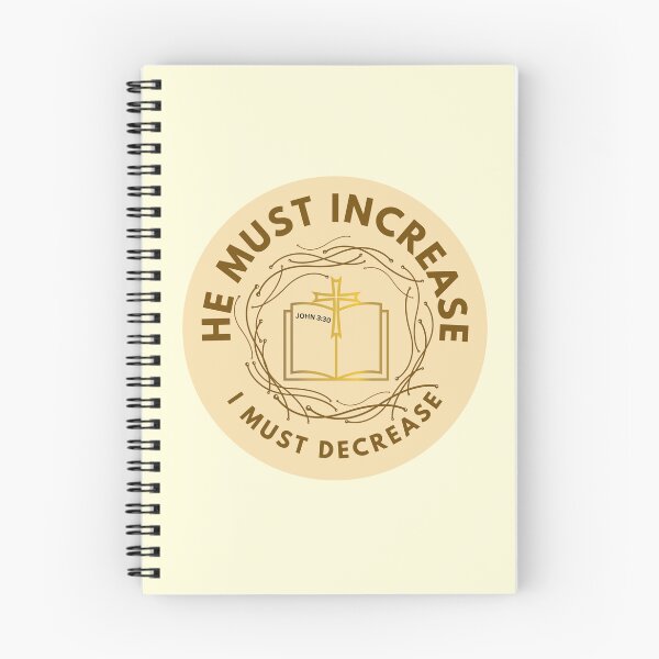 Item preview, John 3:30 - He Must Increase I Must Decrease designed and sold by Nancyanna.