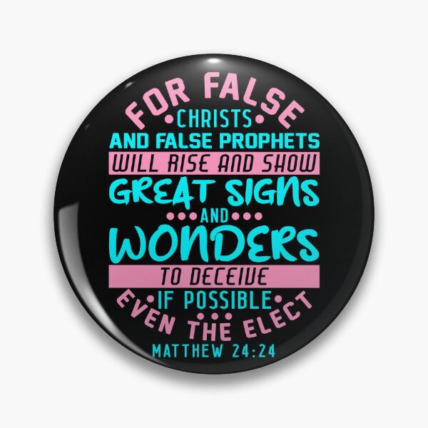 Item preview, Matthew 24:24 False Christs And False Prophets designed and sold by plushism.
