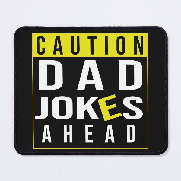 Item preview, Funny Caution Dad Jokes Ahead designed and sold by BahaLaasri.