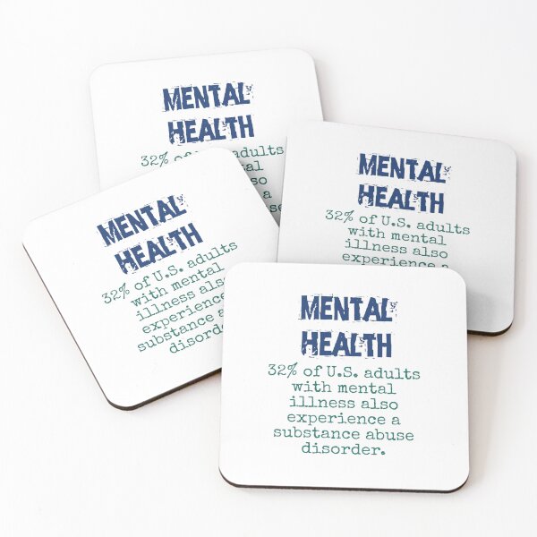 Item preview, 32 Percent of Adults With Mental Illness - Mental Health Quote designed and sold by CrankyOldDude.