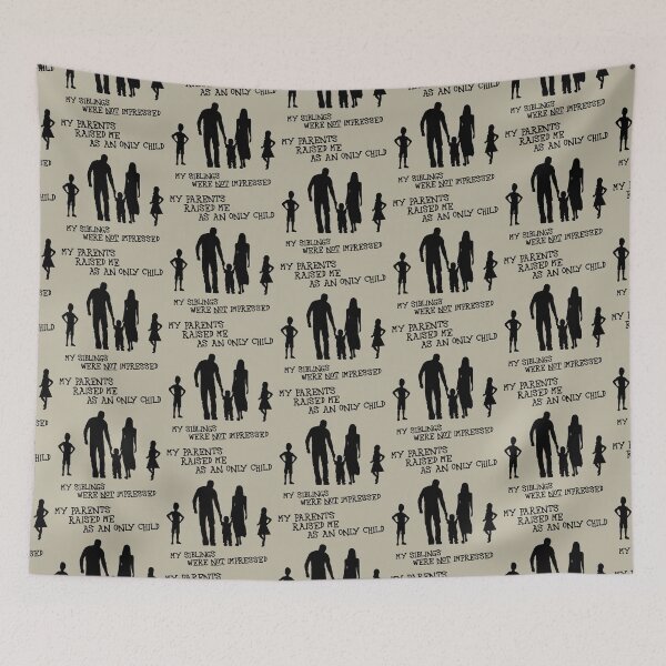 Item preview, My parents raised me as an only child ... (black) designed and sold by SolidEarthArt.