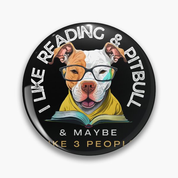 Item preview, I Like Reading and Pitbull and Maybe Like Three People designed and sold by cutefashion.