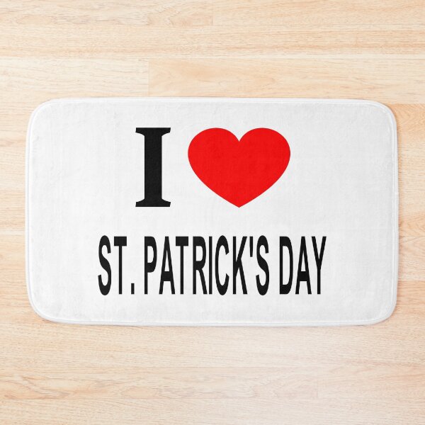 Item preview, I ❤️ ST. PATRICKS DAY I LOVE ST. PATRICKS DAY I HEART ST. PATRICKS DAY designed and sold by usernamenaijan.