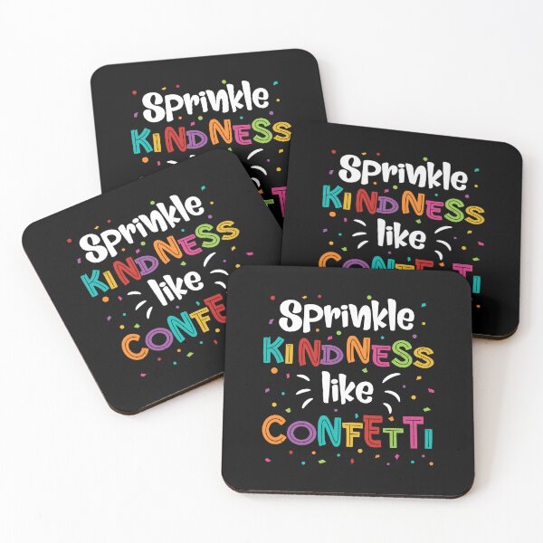 Item preview, Sprinkle Kindness Like Confetti Anti Bullying Be Kind designed and sold by Designer-Girl.