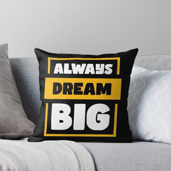 Item preview, Always dream big designed and sold by Best-Designers.