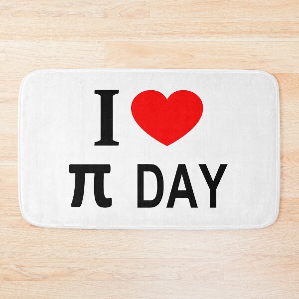 Item preview, I ❤️ π DAY I LOVE π DAY I HEART π DAY designed and sold by usernamenaijan.