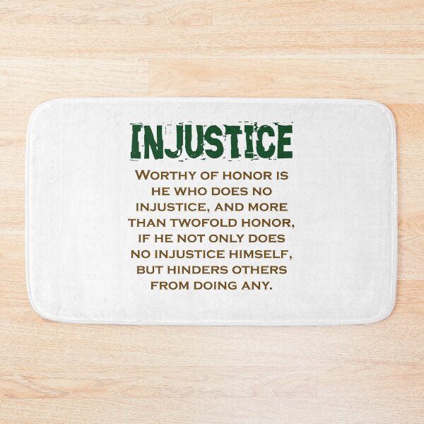 Item preview, Worthy Of Honor Is He - Injustice Quote designed and sold by CrankyOldDude.