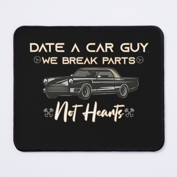 Item preview, Date A Car Guy We Break Parts Not Hearts, Funny Classic Car Lover's Present  designed and sold by BahaLaasri.