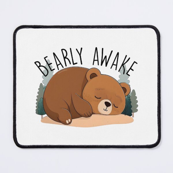 Item preview, Bearly Awake Funny Bear Pun designed and sold by DamnGoodDesign.