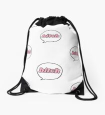 bitch Drawstring Bag
