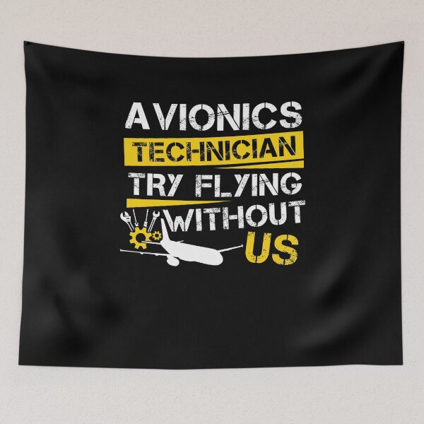 Item preview, Cool Aircraft Tech Avionics Technician Try Flying Without Us designed and sold by StrongShirts.
