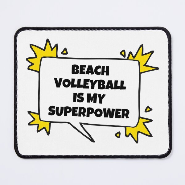 Item preview, Beach volleyball is my superpower designed and sold by TheGreenGoat.