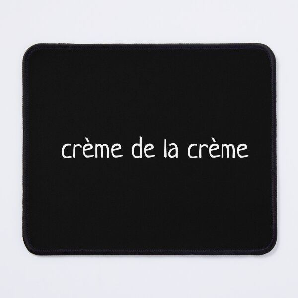 Item preview, Creme de la Creme designed and sold by quackynaut.