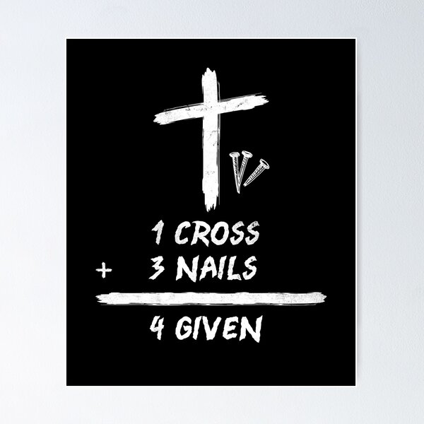 Item preview, 1 Cross 3 Nails 4 Given Christ Easter, Christian Jesus Lover T-Shirt. designed and sold by meejit39.