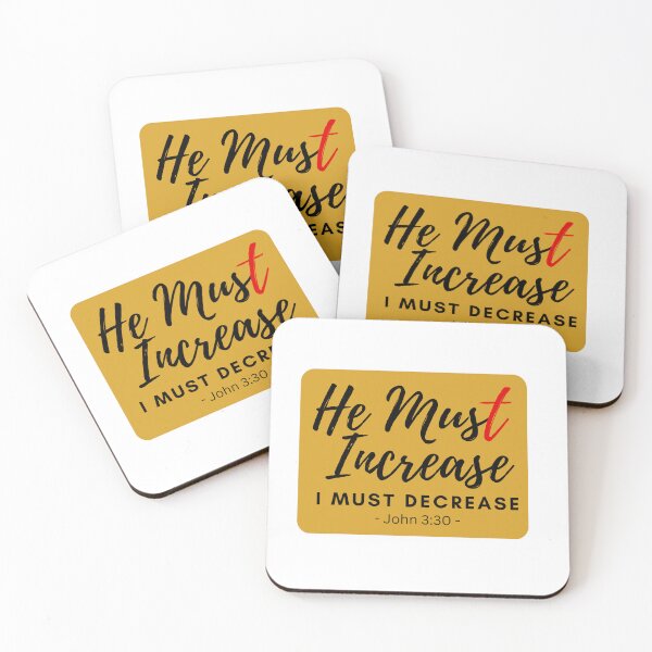 Item preview, John 3:30 - He Must Increase I Must Decrease designed and sold by Nancyanna.