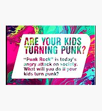 Punk Rock? Photographic Print