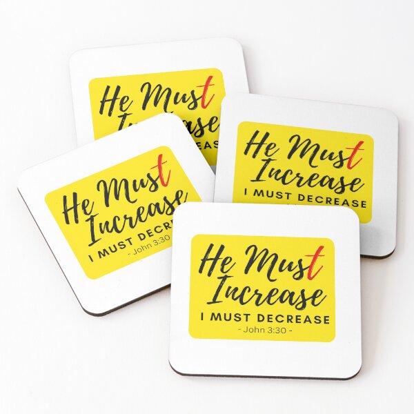 Item preview, John 3:30 - He Must Increase I Must Decrease designed and sold by Nancyanna.