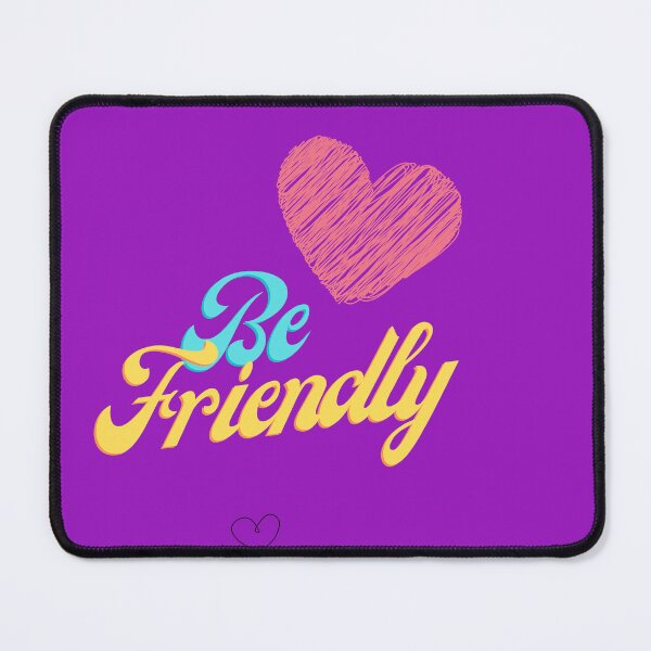 Item preview, Be friendly  designed and sold by ForDesignPro.
