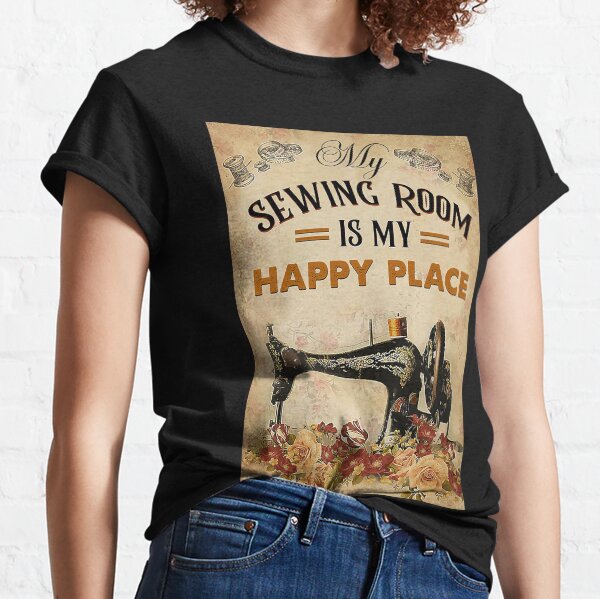 Item preview, My Sewing Room Is My Happy Place  designed and sold by SameeraDammeyer.