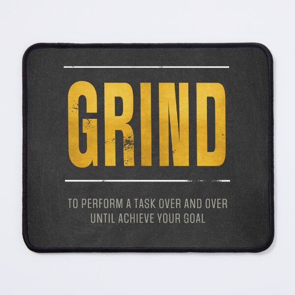Item preview, Grind Motivation designed and sold by My Digital Mind.