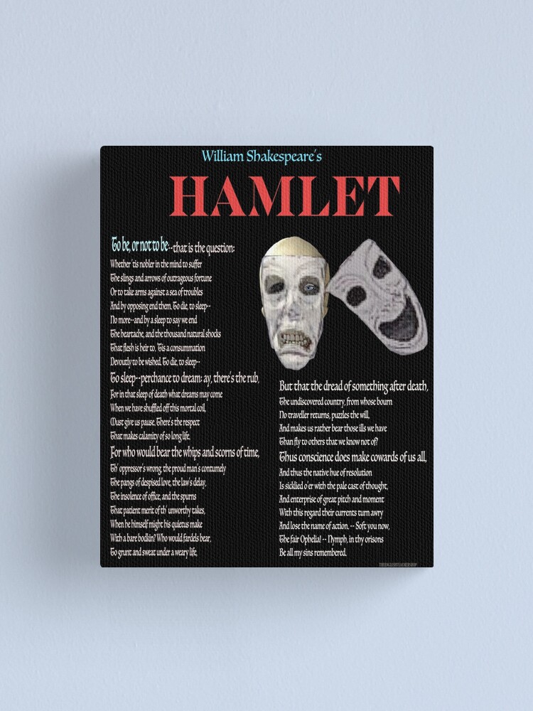  hamlet soliloquy to be or not to be canvas print for sale by