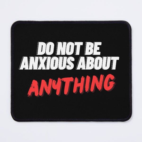 Item preview, Do Not Be Anxious About Anything Philippians Bible Verse Philippians V10 designed and sold by Family Journey with God.